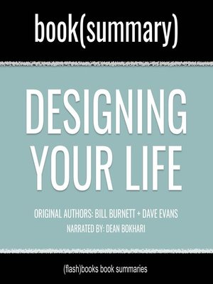 cover image of Designing Your Life by Bill Burnett, Dave Evans--Book Summary